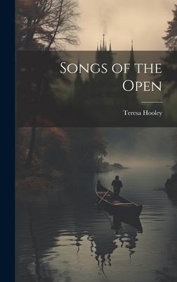 Songs of the Open