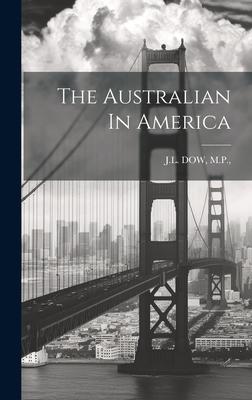 The Australian In America