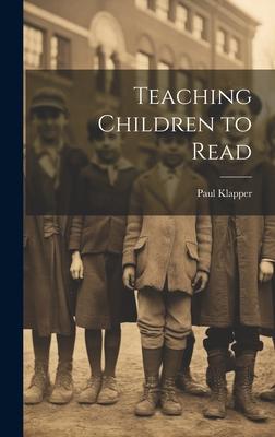 Teaching Children to Read