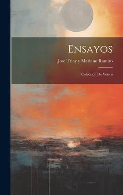 Ensayos: Coleccion de Versos