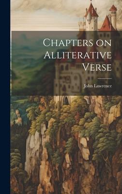 Chapters on Alliterative Verse