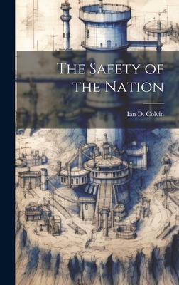 The Safety of the Nation