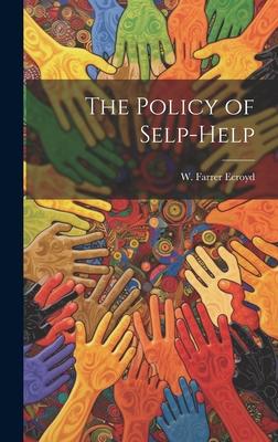 The Policy of Selp-Help