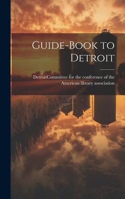 Guide-book to Detroit