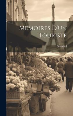 Memoires d’un Touriste