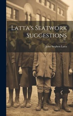 Latta’s Seatwork Suggestions