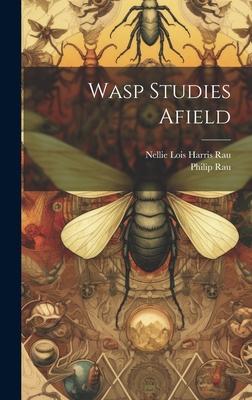 Wasp Studies Afield