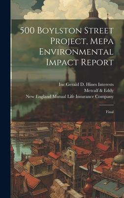 500 Boylston Street Project, Mepa Environmental Impact Report: Final