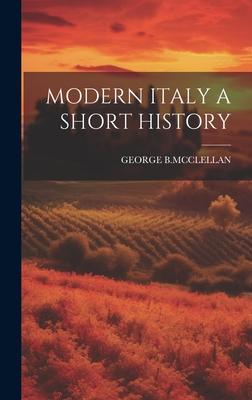 Modern Italy a Short History