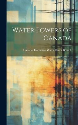 Water Powers of Canada