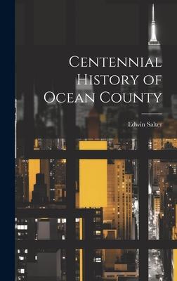 Centennial History of Ocean County