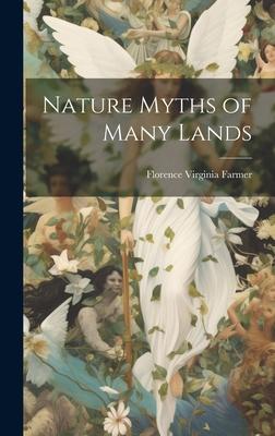 Nature Myths of Many Lands