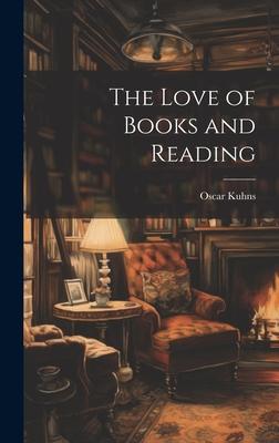 The Love of Books and Reading