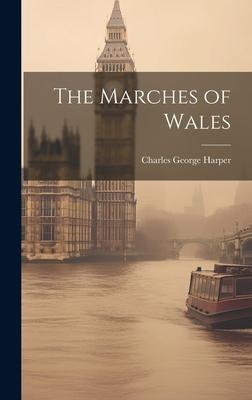 The Marches of Wales