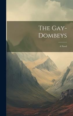 The Gay-Dombeys