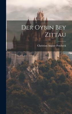 Der Oybin Bey Zittau