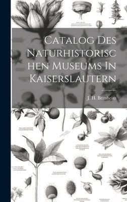 Catalog Des Naturhistorischen Museums In Kaiserslautern
