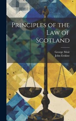 Principles of the Law of Scotland