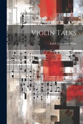 Violin Talks