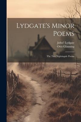 Lydgate’s Minor Poems: The Two Nightingale Poems