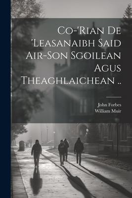 Co-’rian De ’leasanaibh Said Air-son Sgoilean Agus Theaghlaichean ..