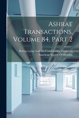 Ashrae Transactions, Volume 84, part 2