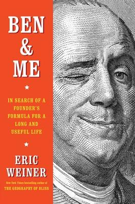 Ben & Me: In Search of a Founder’s Formula for a Long and Useful Life