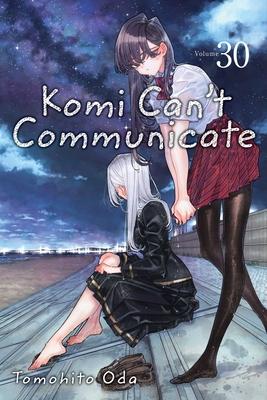 Komi Can’t Communicate, Vol. 30