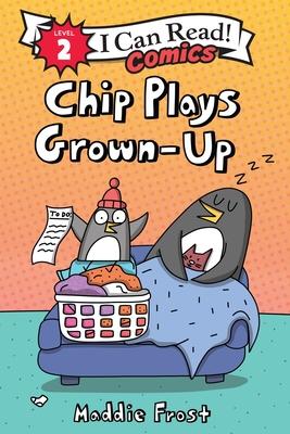 Chip Plays Grown-Up