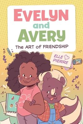 Evelyn and Avery Book 1