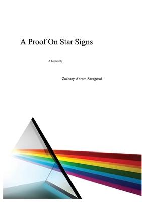 A Proof On Star Signs: A Lecture By