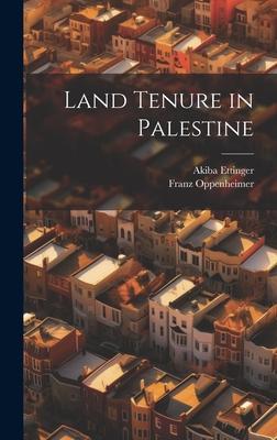 Land Tenure in Palestine