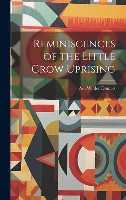 Reminiscences of the Little Crow Uprising