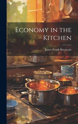 Economy in the Kitchen