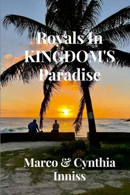 Royals In Kingdom’s Paradise