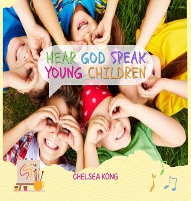 Hear God Speak: Young Children