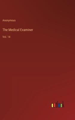 The Medical Examiner: Vol. 14