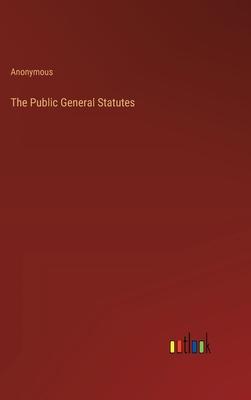 The Public General Statutes