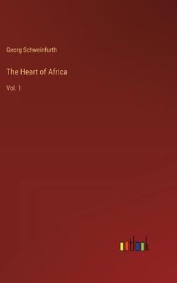 The Heart of Africa: Vol. 1