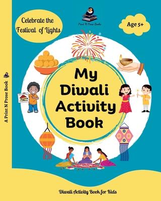 My Diwali Activity Book: Colouring, Story, Craft, Recipes and many more