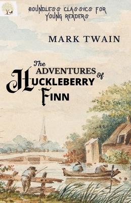 ADVENTURES of HUCKLEBERRY FINN