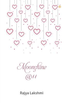 Moonshine @11