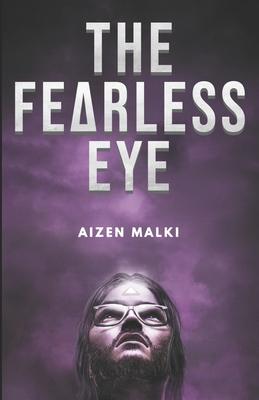 The Fearless Eye