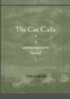 The Cat Calls