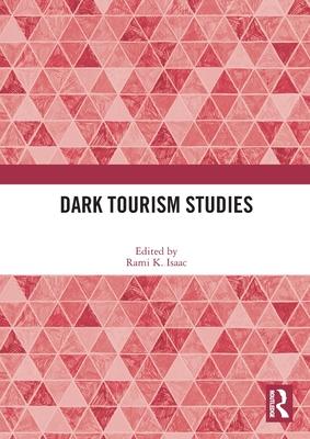 Dark Tourism Studies