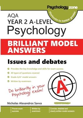 AQA Psychology BRILLIANT MODEL ANSWERS: Issues and Debates