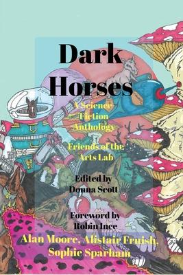 Dark Horses: A Science-Fiction Anthology