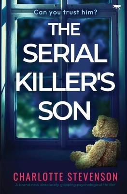 The Serial Killer’s Son