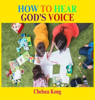 How to Hear God’s Voice