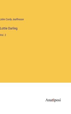 Lottie Darling: Vol. 2